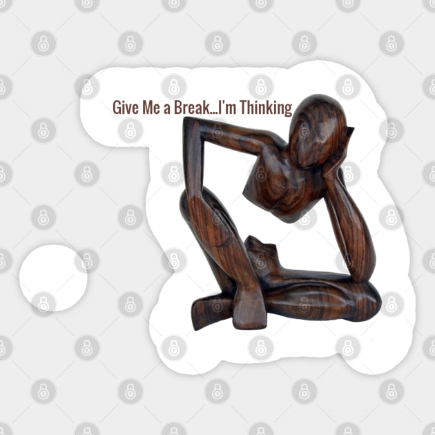 The Thinker Funny Sticker by xena